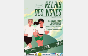 30/03/2025 : 2ème RELAIS DES VIGNES de MONTLOUIS SUR LOIRE