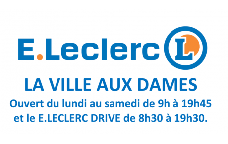 E.LECLERC LA VILLE AUX DAMES